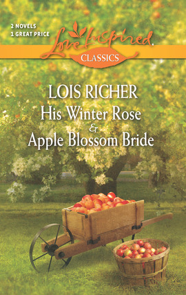 Title details for His Winter Rose and Apple Blossom Bride by Lois Richer - Available